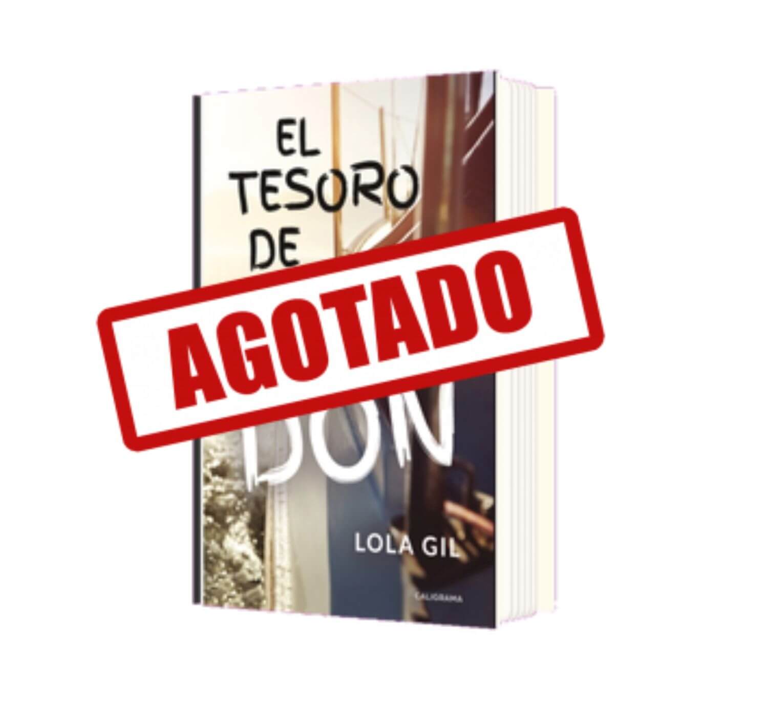 El tesoro de Don Lola Gil agotado