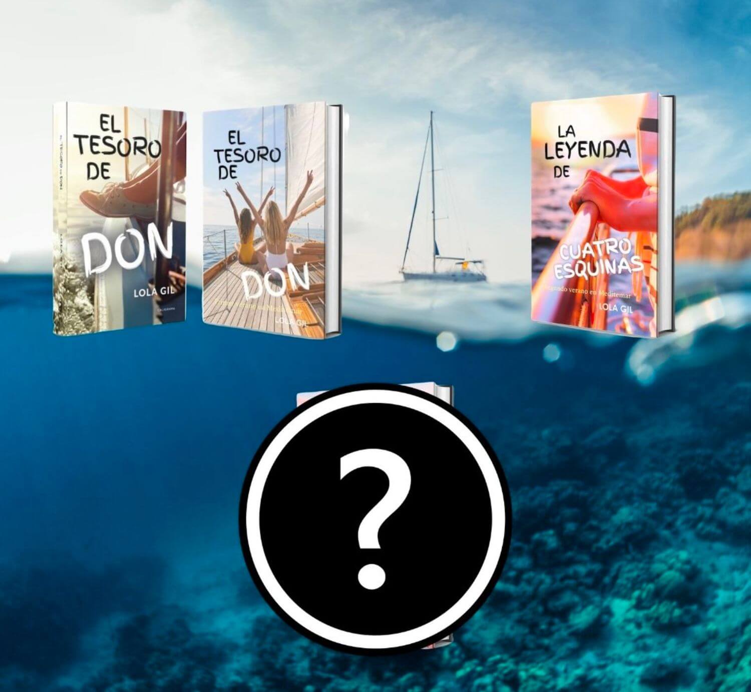 Tercera parte de El tesoro de Don - Lola GIl