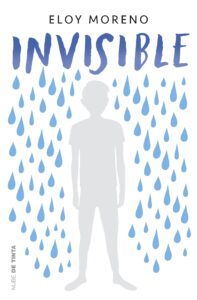 Regalos originales para adolescentes - Invisible - Eloy Moreno
