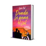 Libro juvenil Donde se pone el sol - Lola Gil