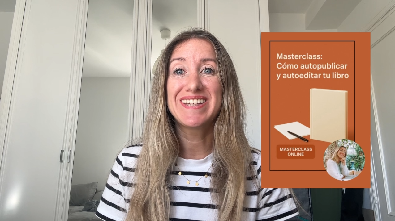 Masterclass: Cómo autopublicar tu libro paso a paso