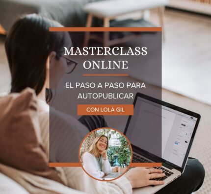 Masterclass autopublicación online Lola gil