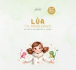 Lúa y el abrigo mágico - Imagen 2