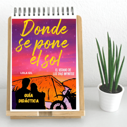 Guía didáctica Donde se pone el sol EDUCACIÓN
